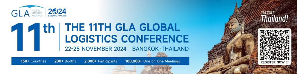 11. GLA Global Logistics Conference in Bangkok